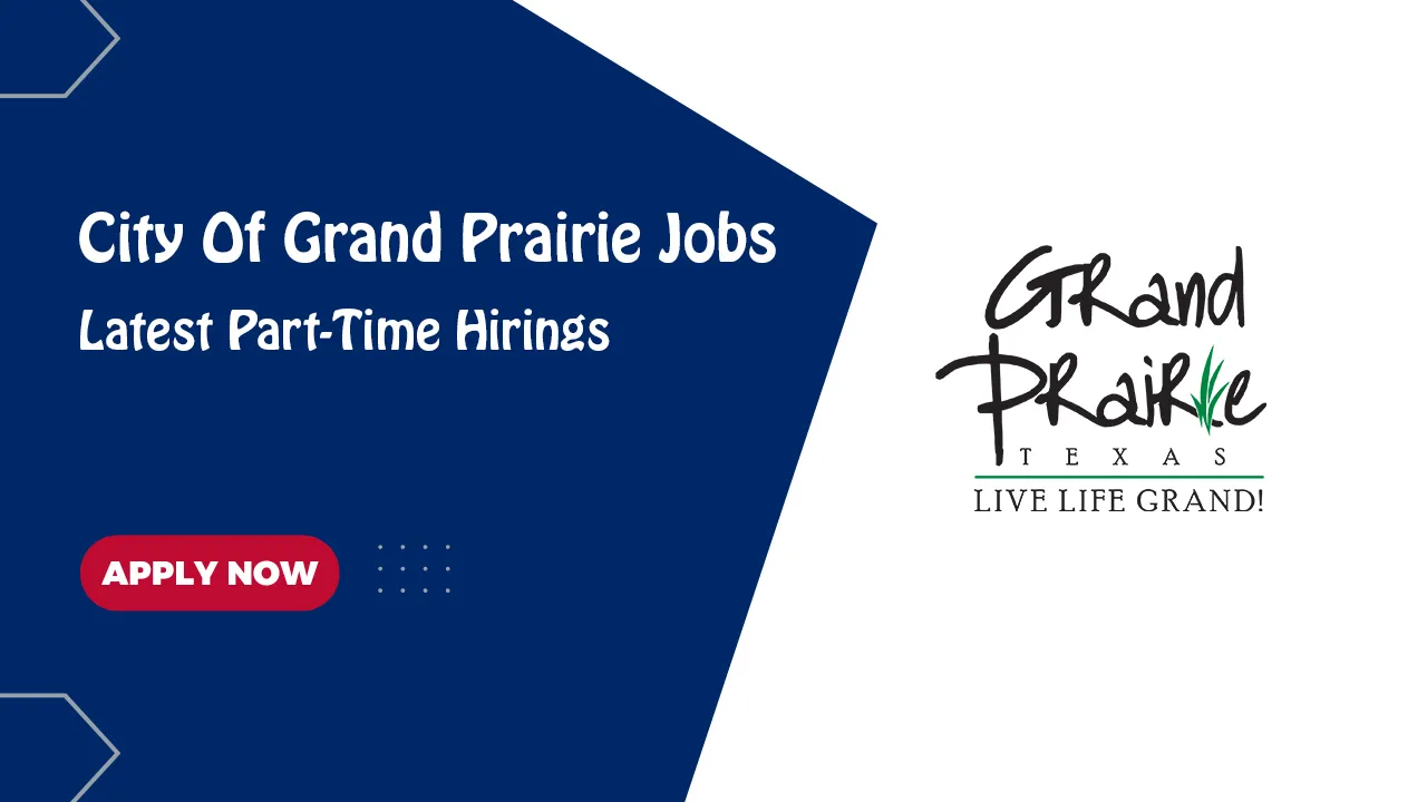 City of Grand Prairie Jobs